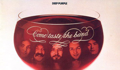 Альбом Deep Purple «Come Taste The Band (35th Anniversary Edition)»
